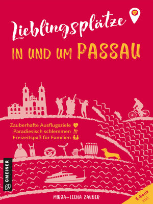 cover image of Lieblingsplätze in und um Passau
